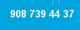 908 739 44 37